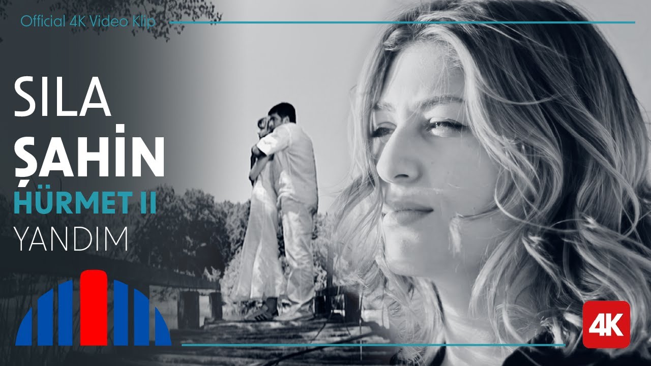 Sıla Şahin - Yandım (Official Video | 4K) - 