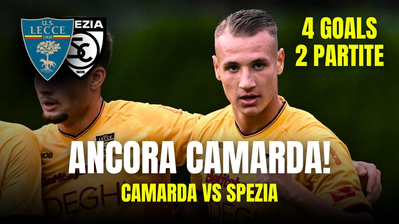 Goal Francesco Camarda vs Spezia | 4 Goals/2 Matches! | Lecce 2x1 Spezia 🇮🇹🔥