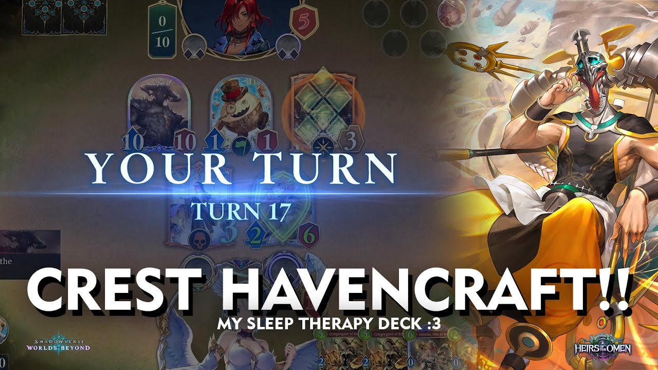 Shadowverse World Beyond - CREST HAVENCRAFT - TURU GAMING!!