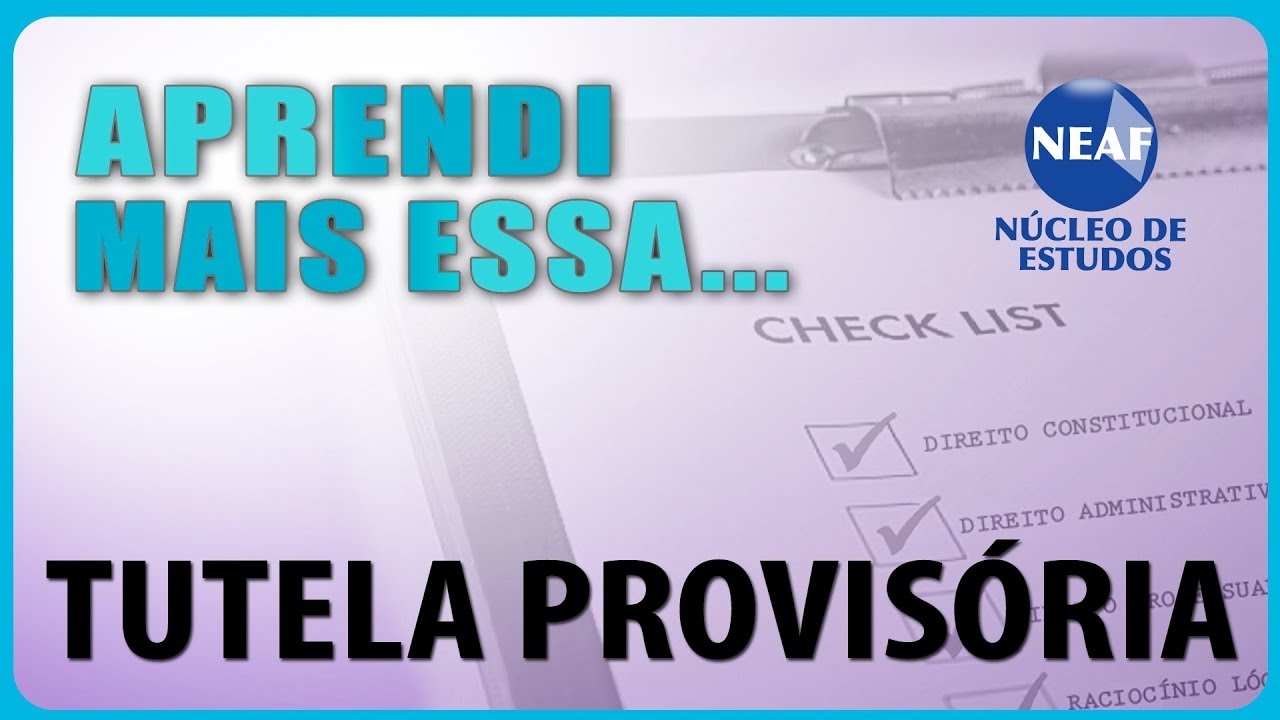 Aprendi Mais Essa... Tutela Provisória