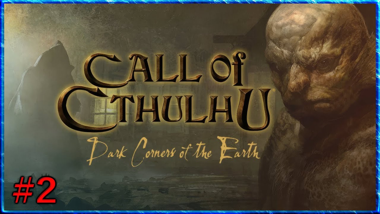 Oszkár ► Call of Cthulhu - Dark Corners of the Earth (#2) - Az öreg város