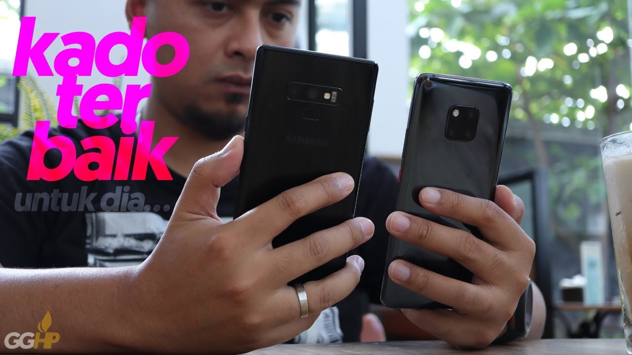 Mending Pilih Huawei Mate 20 Pro atau Galaxy Note 9? VERSUS!