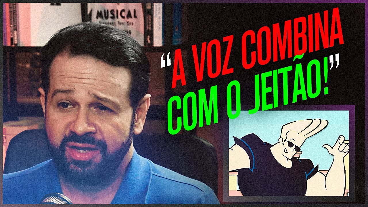 DUBLADOR DO JOHNNY BRAVO fala sobre a DUBLAGEM do PERSONAGEM