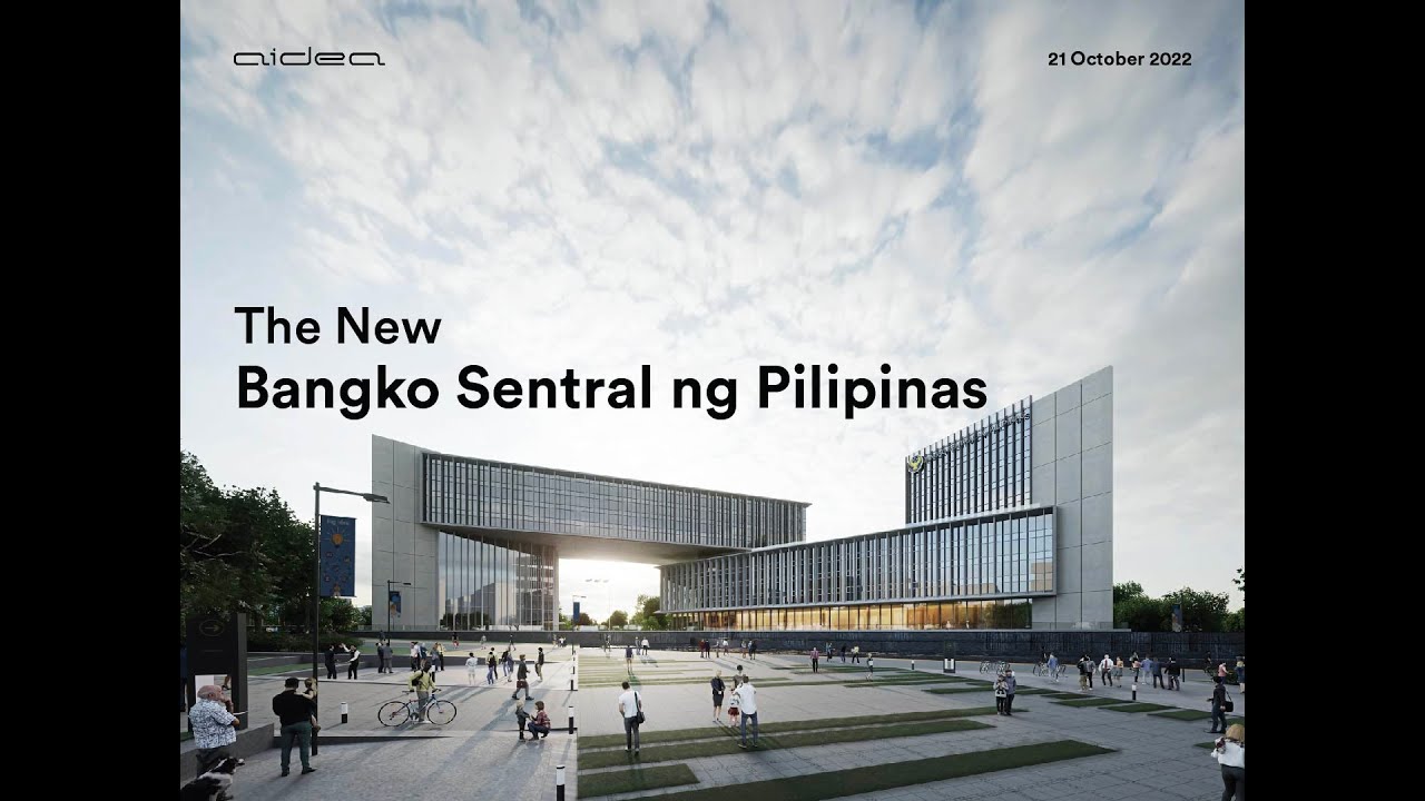 The New Banko Sentral ng Pilipinas Complex: Design Walkthrough