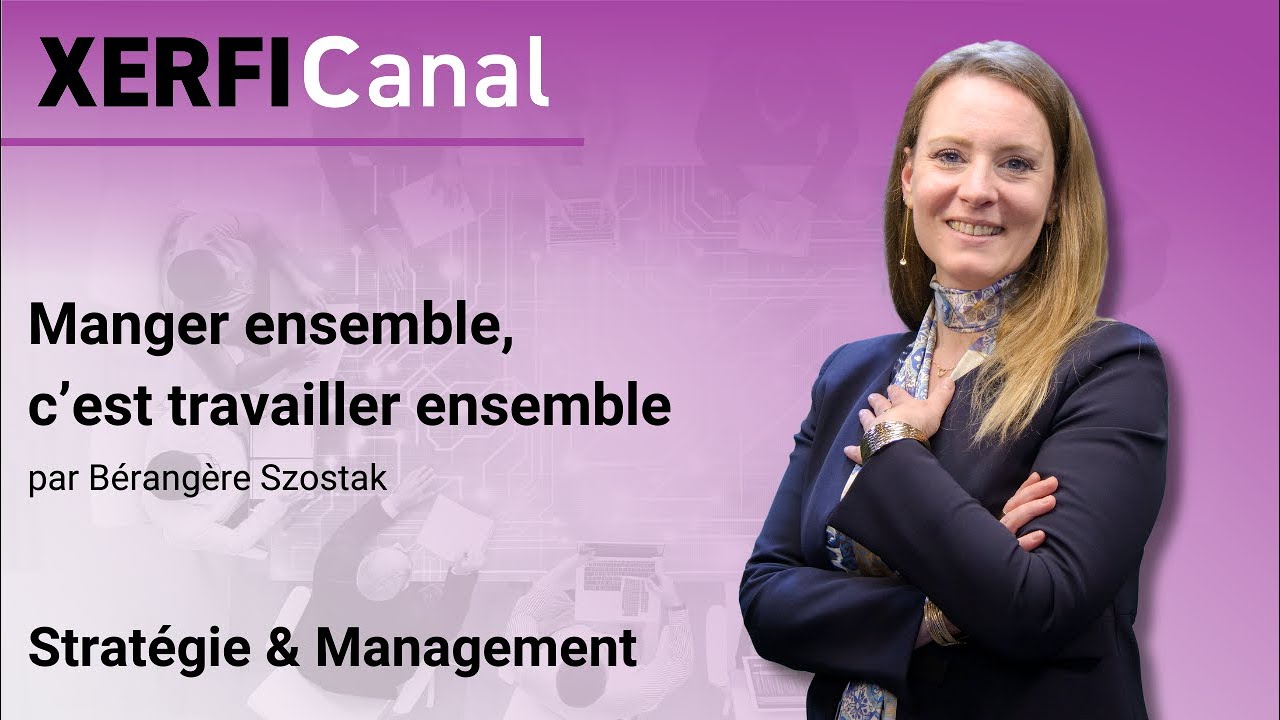 Manger ensemble, c’est travailler ensemble [Bérangère Szostak]