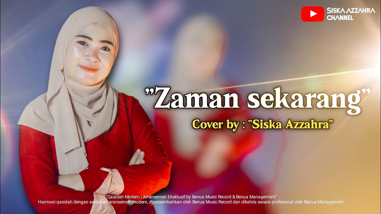 Zaman Sekarang | Siska Azzahra
