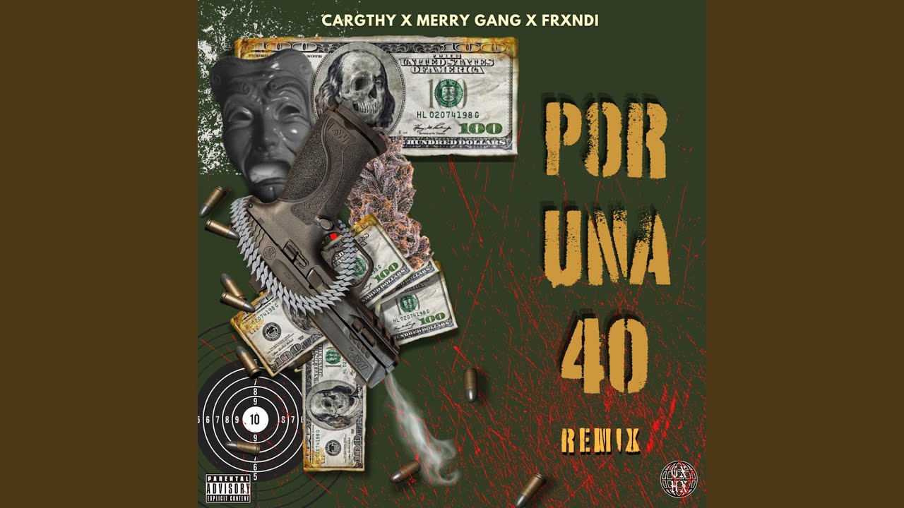 Por una 40 (Merry Gang & Frxndi Remix)