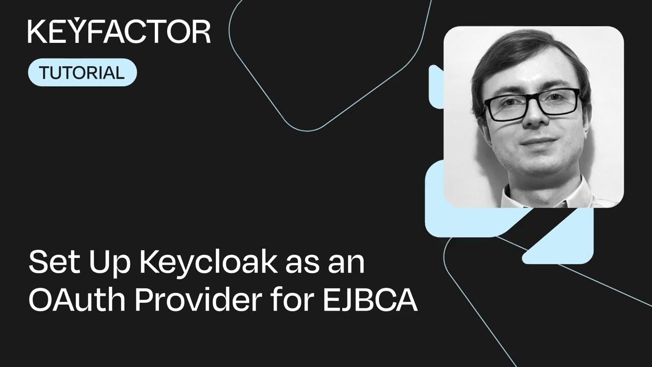 Настройка Keycloak в качестве поставщика OAuth для EJBCA