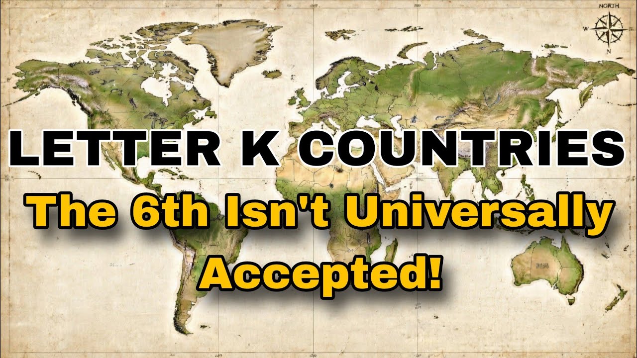 Countries Starting With The Letter K | Geography