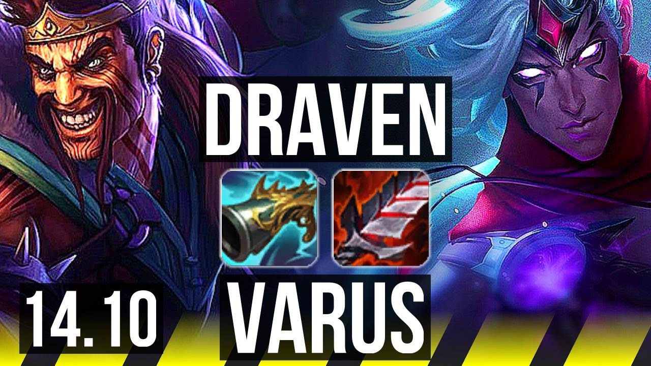 DRAVEN & Braum vs VARUS & Blitzcrank (ADC) | 8/1/6, 800+ games, Godlike | KR Diamond | 14.10
