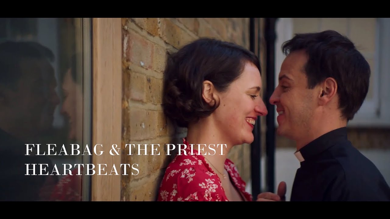 Fleabag & the Priest | Heartbeats