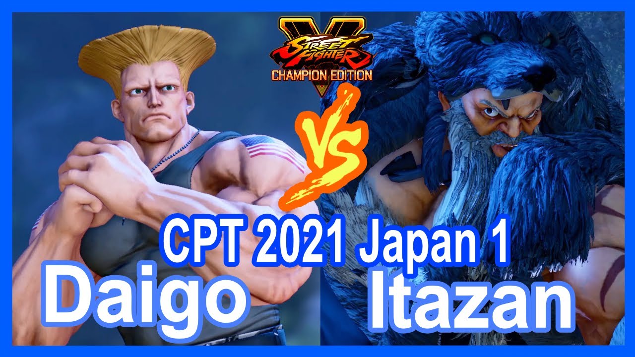CPT 2021 Japan 1 | SFV Daigo (Guile) VS Itazan (Zangief)