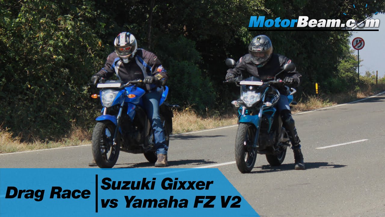 Suzuki Gixxer vs Yamaha FZ V2 - Drag Race | MotorBeam