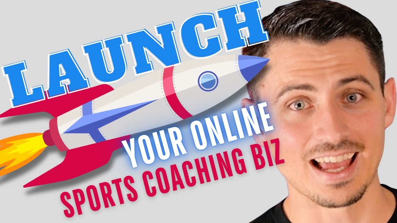 How I'd Launch a $100K Online Sports Coaching Business