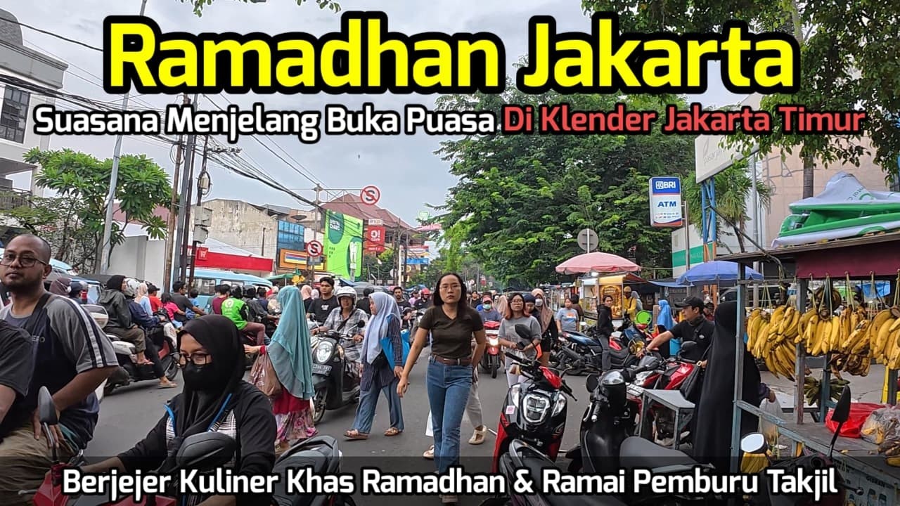 Ramadhan Jakarta | Suasana Menjelang Buka Puasa di Klender Jakarta Timur _ Ramai yg Hunting Takjil!