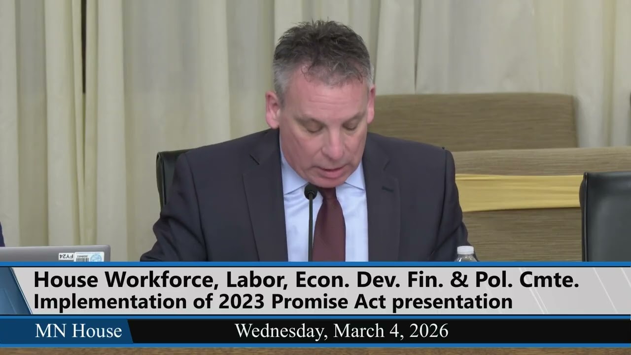 House Workforce, Labor, and Economic Development Finance and Policy Committee 3/4/26