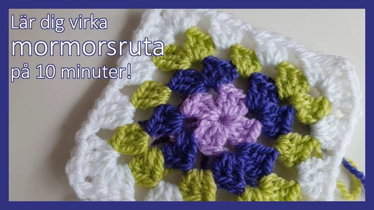 Virka filt av mormorsrutor Del.1 | För nybörjare