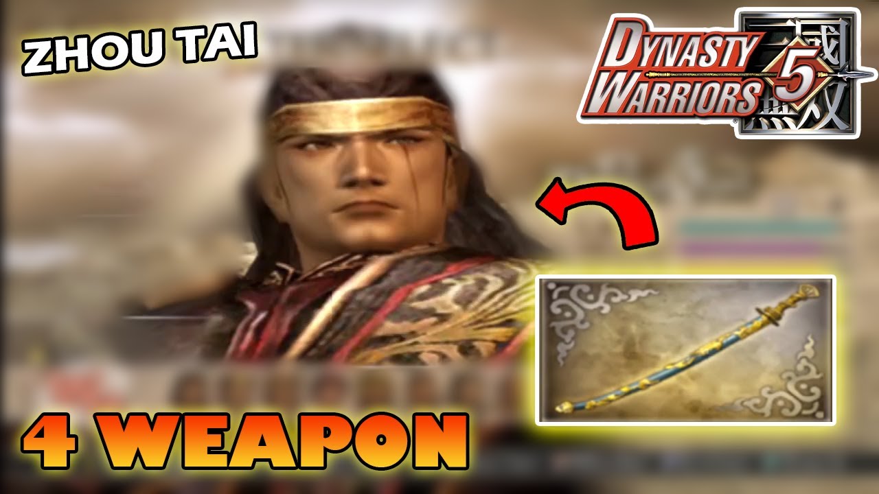 Tutorial Cara Mendapatkan 4th Weapon Zhou Tai - Dynasty Warrior 5