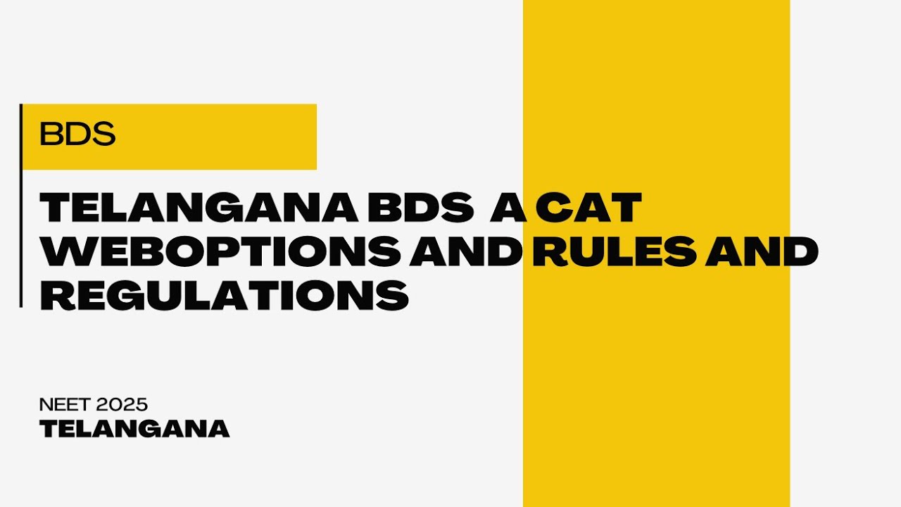 BDS a cat weboptions notification out neet 2025 Telangana 