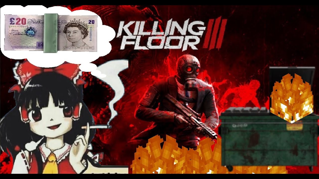 Killing Floor 3: a EuroTrash Fire