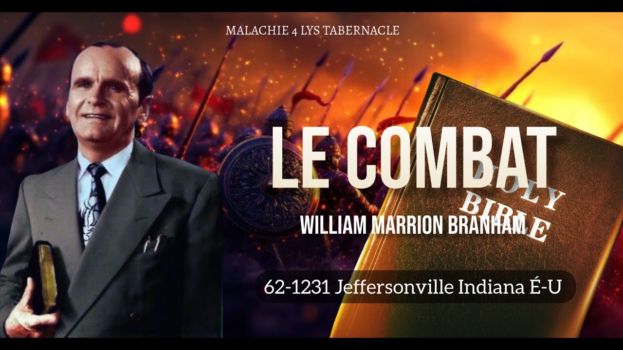 62-1231 Le combat | William Marrion Branham