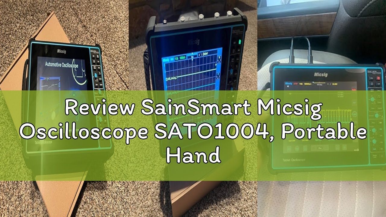 Review SainSmart Micsig Oscilloscope SATO1004, Portable Handheld Automotive Oscilloscope with 4 Chan