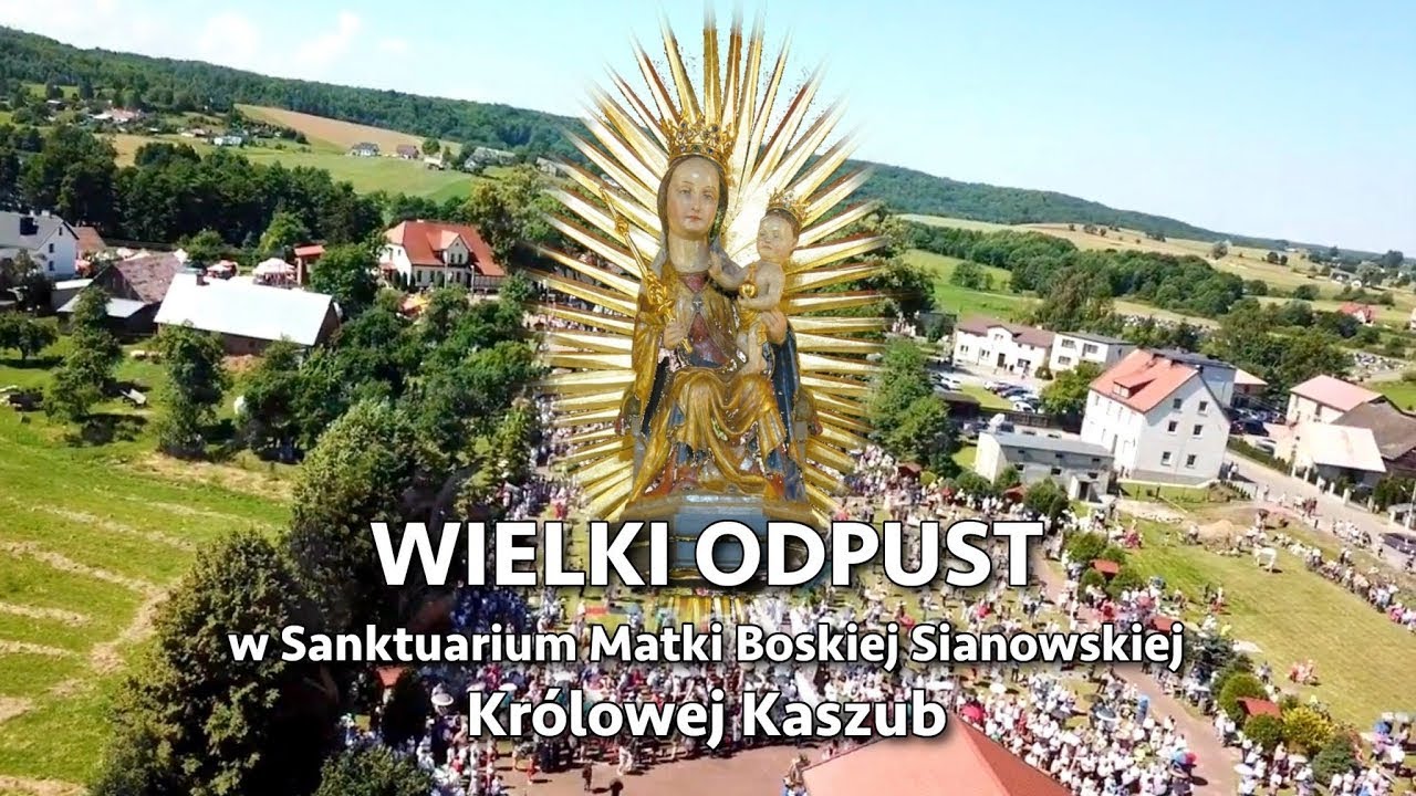 Odpust u Królowej Kaszub - Sianowo 2023