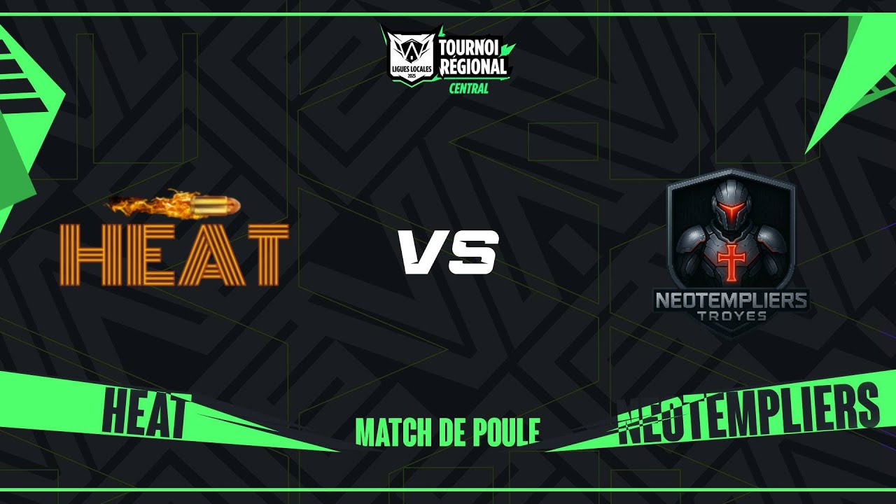 TR CENTRAL - MATCH DE POULE - HEAT - VS - NEOTEMPLIERS