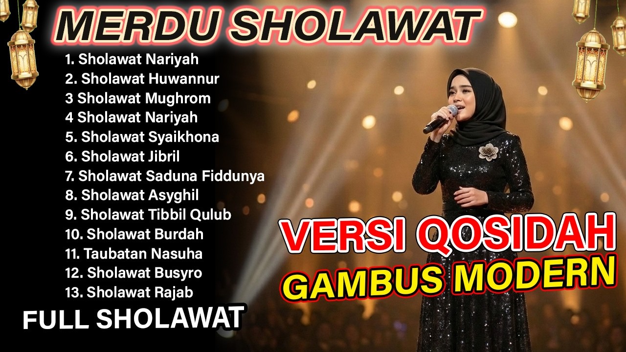 GAMBUS MODERN | SHOLAWAT MERDU PENENANG HATI | SHOLAWAT NARIYAH | KUMPULAN SHOLAWAT TERPOPULER