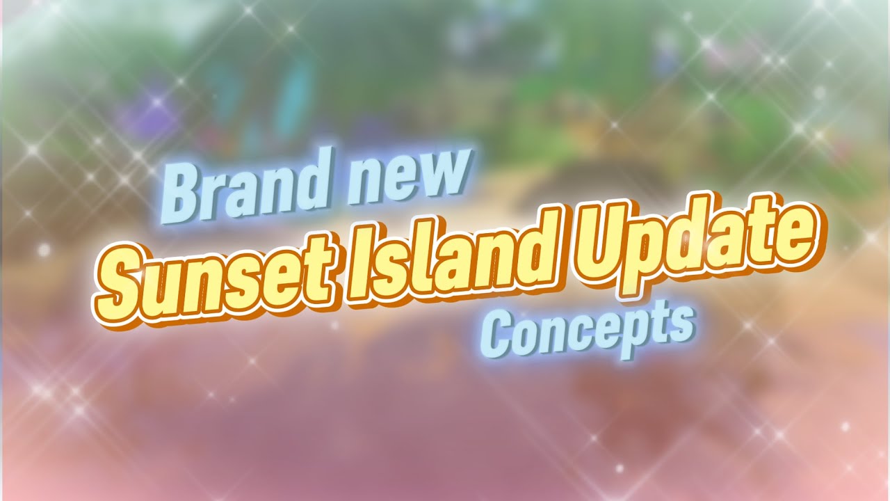 The ULTIMATE Sunset Island Update - RH Concepts 🌴