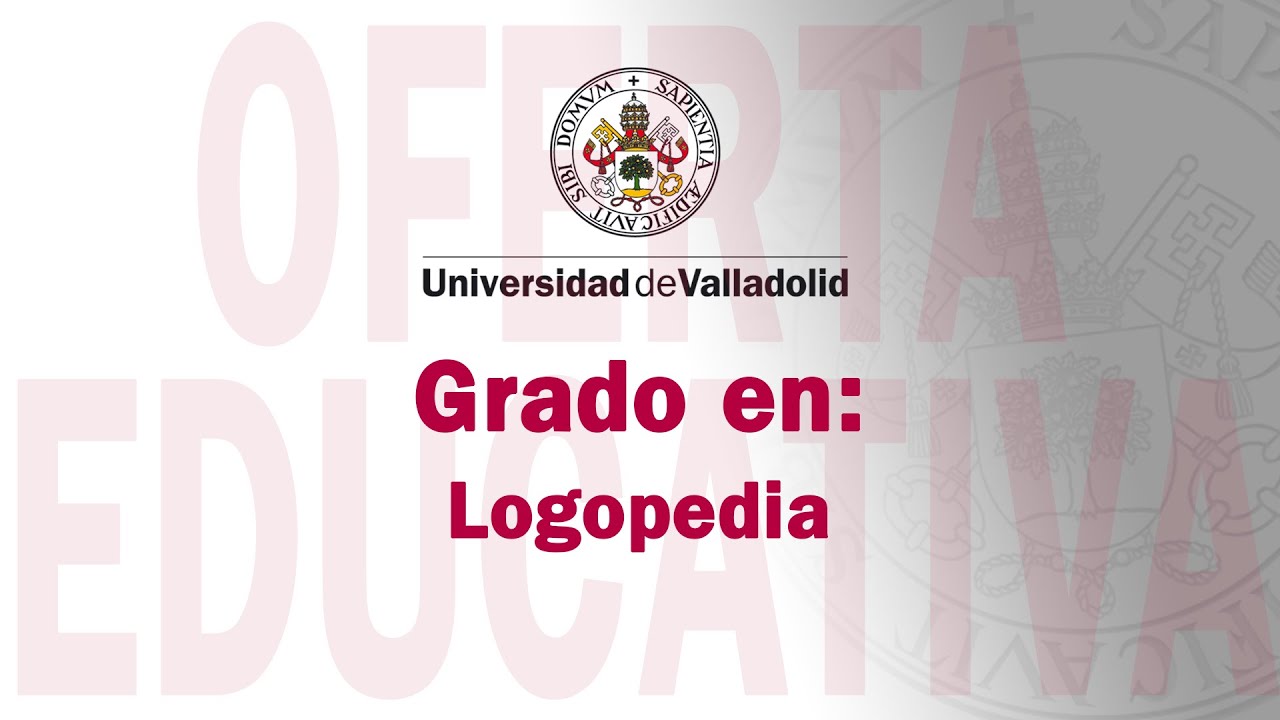 GRADO EN LOGOPEDIA