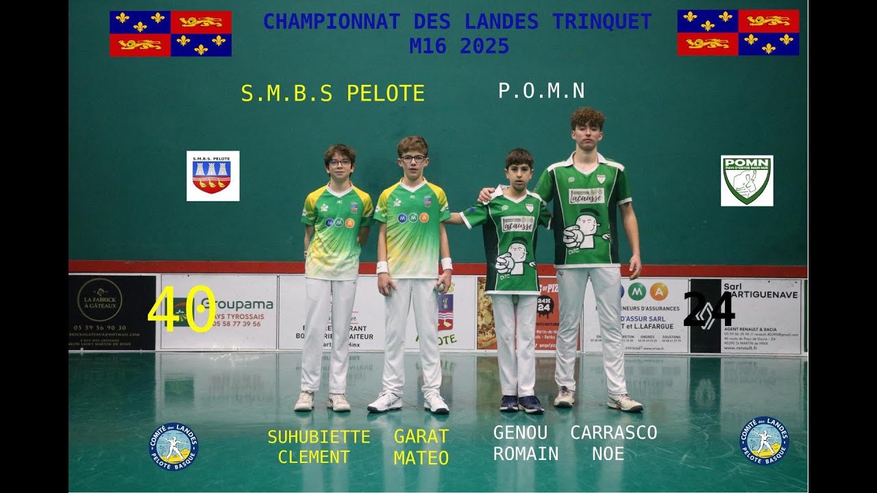 PARTIE DE POULE CHAMPIONNAT DES LANDES TRINQUET  M16  2025