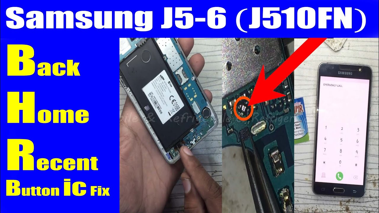 Samsung J5-6 J510FN Back Button ic Home Recent Keys Not Work Ways Problem Solution | Urdu Hindi