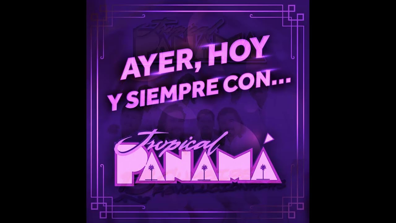 Tropical Panama Y Llego La Petacona Slowed/Rebajada