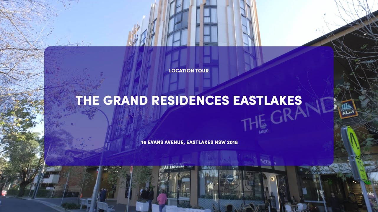 The Grand Residences, Eastlakes by Crown Group | New Apartments Eastlakes | Location Tour
