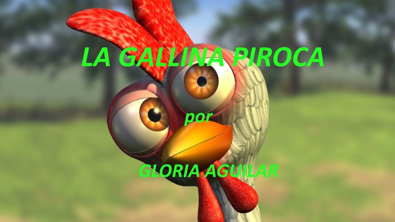 Poemas para ni&ntilde;os - La gallina Piroca - Poemas infantiles