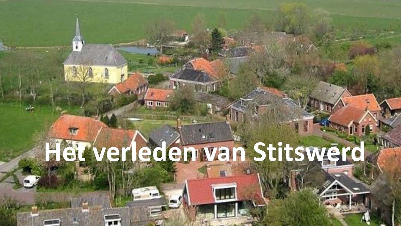 Het verleden van Stitswerd. De geschiedenis van een pittoresk Groninger wierdedorp zichtbaar gemaakt