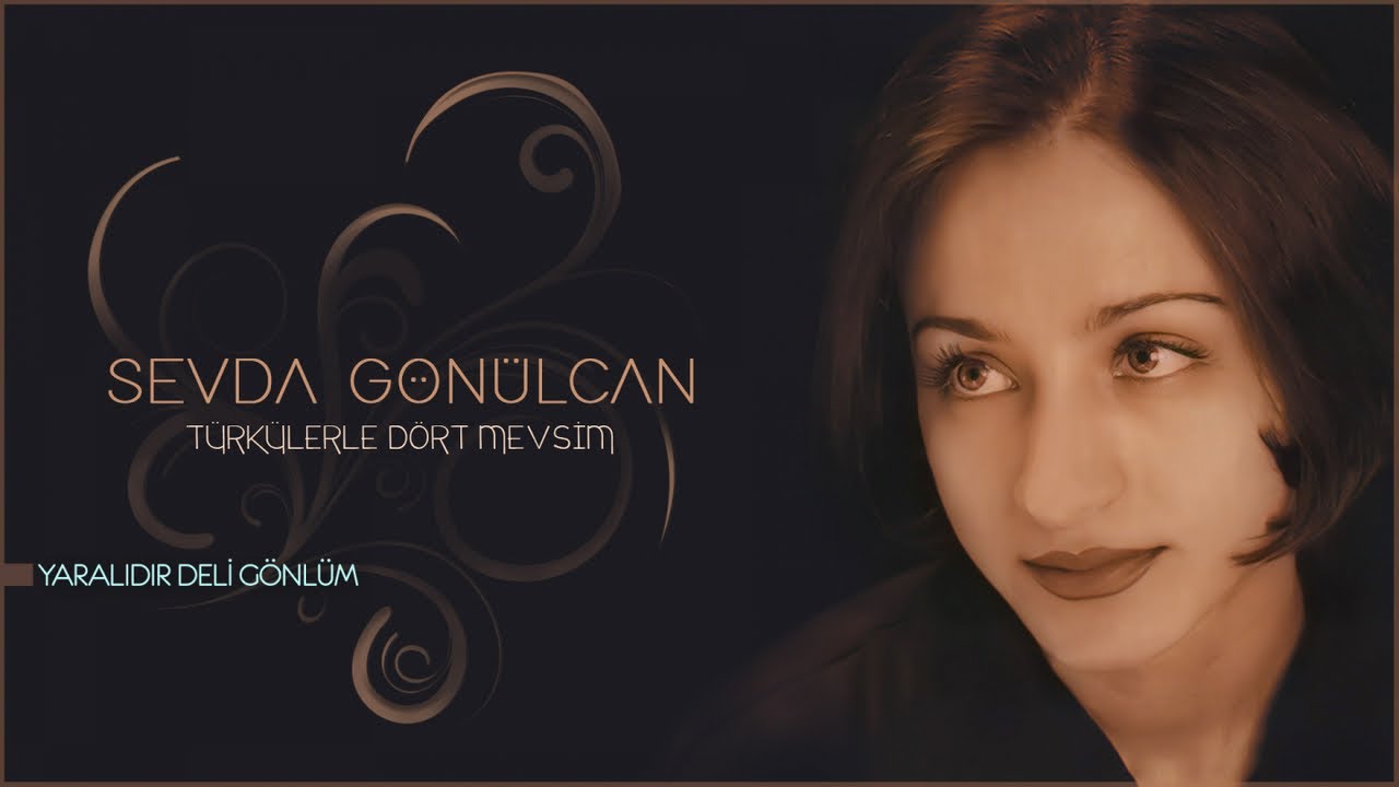 Sevda G&ouml;n&uuml;lcan - Yaralıdır Deli G&ouml;nl&uuml;m - [Official Music Video &copy; 1996 Ses Plak]