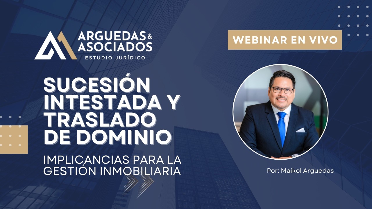 Sucesión Intestada y Traslado de Dominio - Estudio Arguedas & Asociados