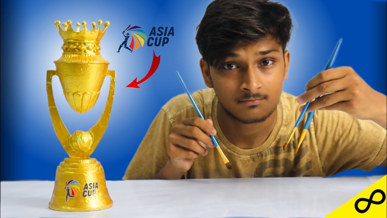 Cricket Asia Cup trophy Making ) क्रिकेट एशिया कप ट्रॉफी कैसे बनाएं?
