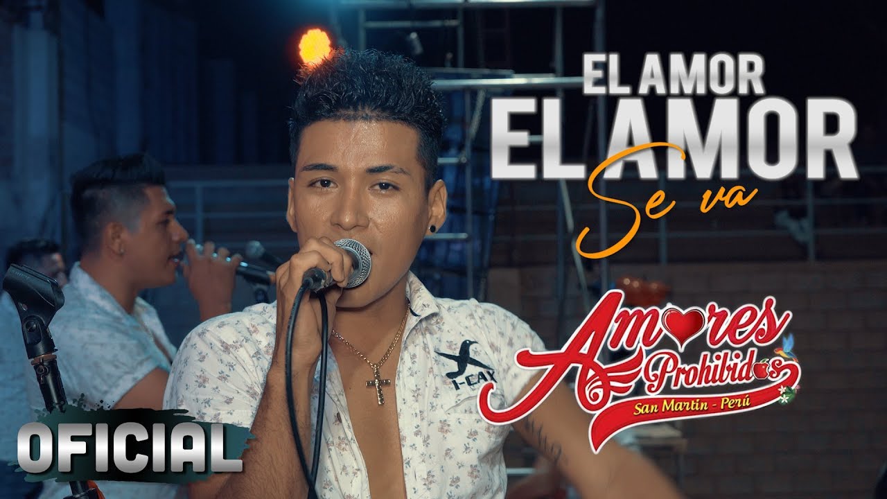 El Amor El Amor Se Va (Amores Prohibidos) En Vivo