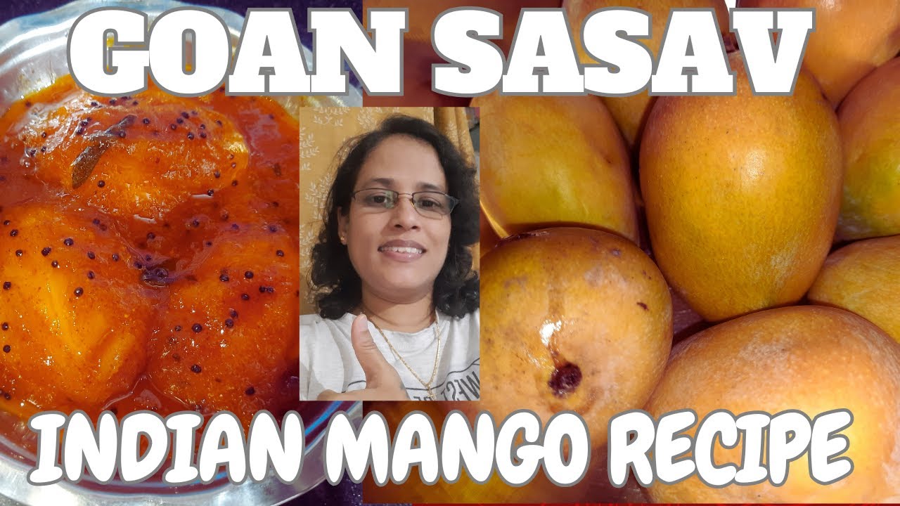 Mango Recipe|Goan Ghotache Sasav |Mango Sasav Goan Style|Mango Sasav without coconut| Mango Sasav