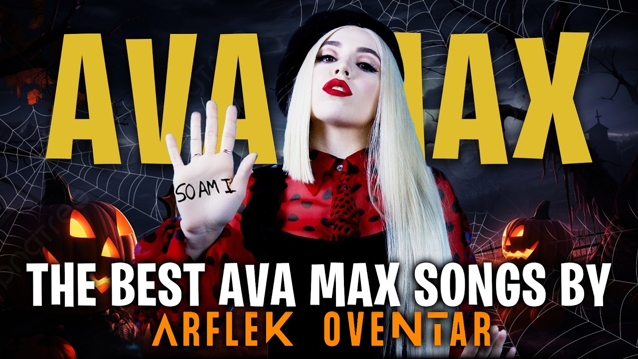 BEST OF AVA MAX TOP HITS IN JUST 4 MINUTES (+25 SONGS)