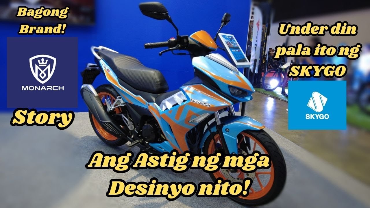 MONARCH MOTORCYCLE | UNDER PALA ITO NG SKYGO COMPANY