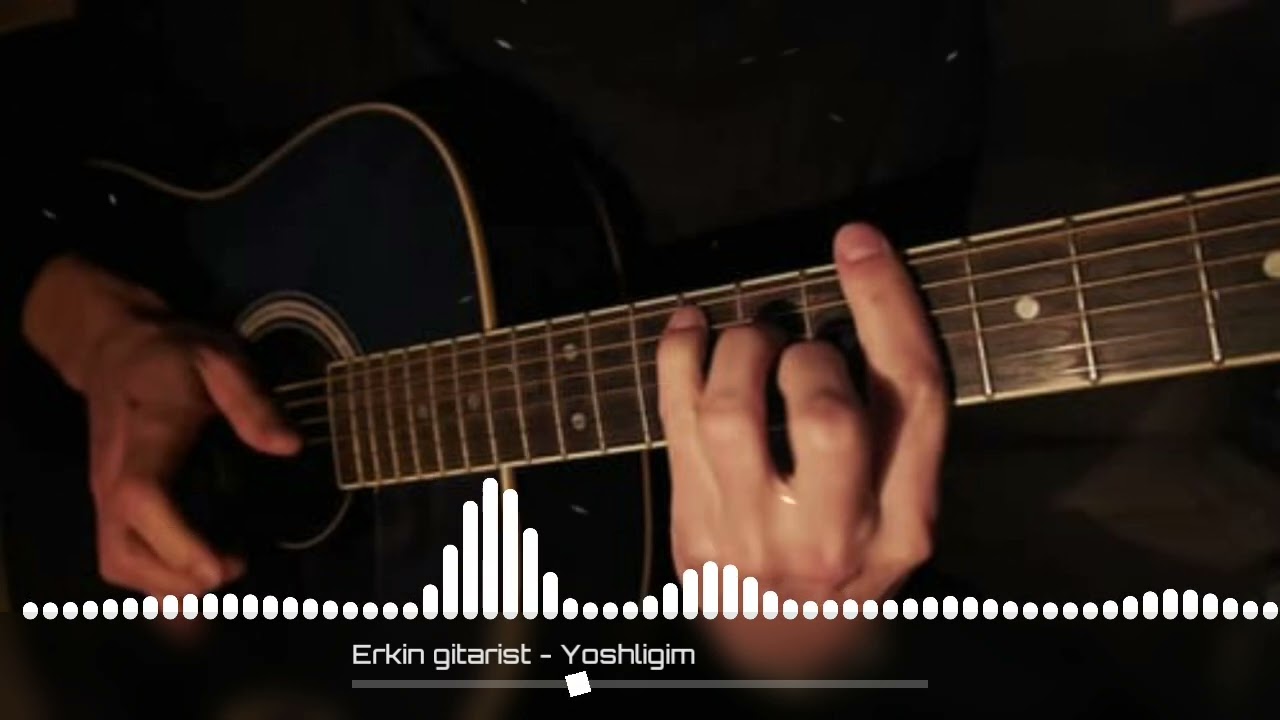 ERKIN AKA GITARIST - YOSHLIGIM !