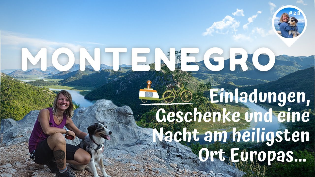 Mit Fahrrad und Hund quer durch Europa (Video 28) - von Budva zum Kloster Ostrog, Montenegro