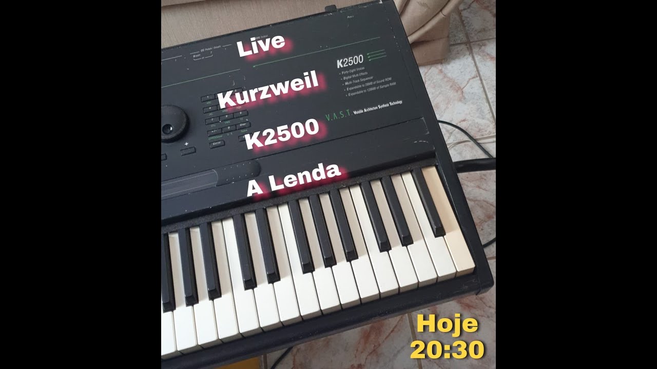 Luis Carlos - Live da lenda Kurzweil K2500 (Parte 1)