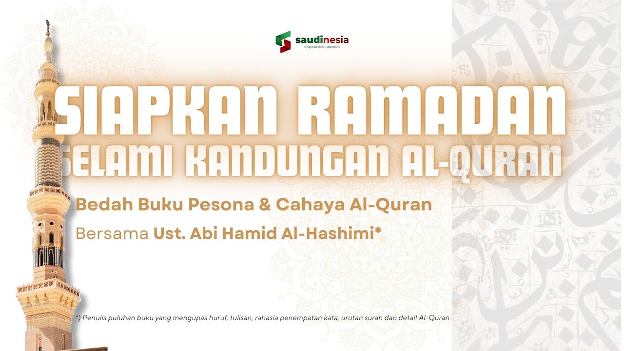 Bedah Buku Pesona & Cahaya Al-Quran Bersama Ust. Abi Hamid Al-Hashimi
