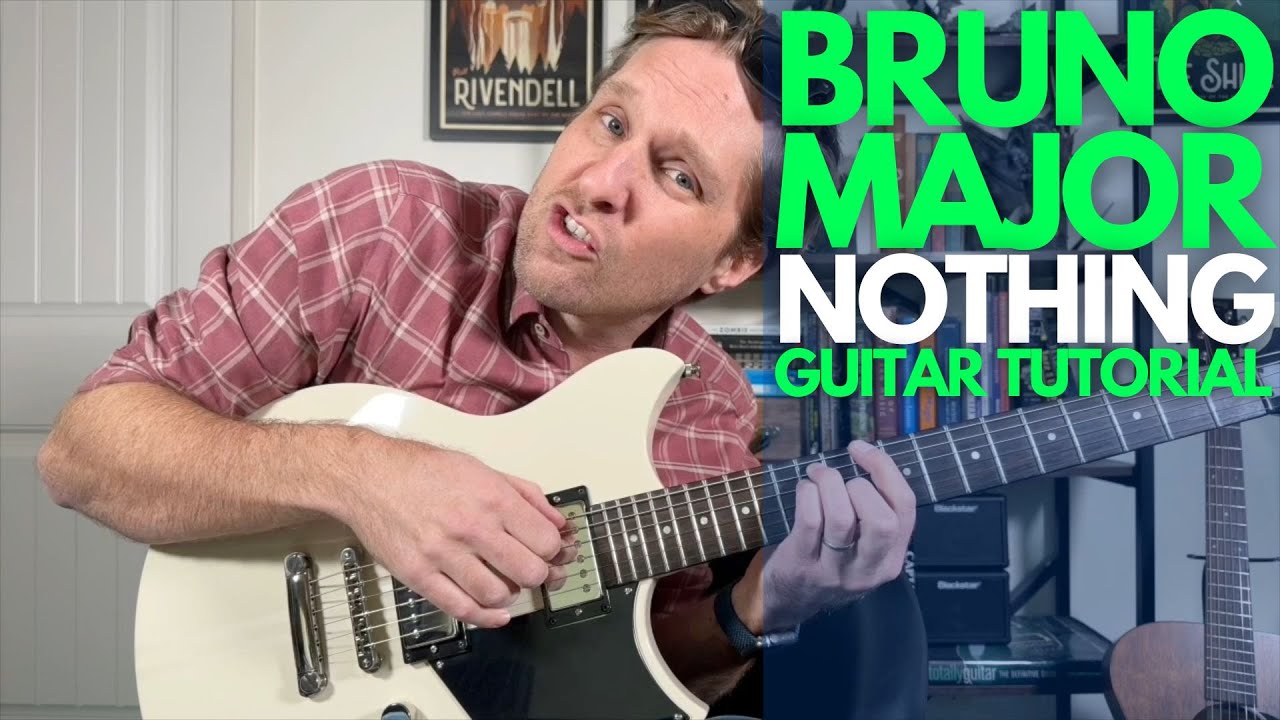 Nothing by Bruno Major Guitar Tutorial - Guitar Lessons with Stuart!