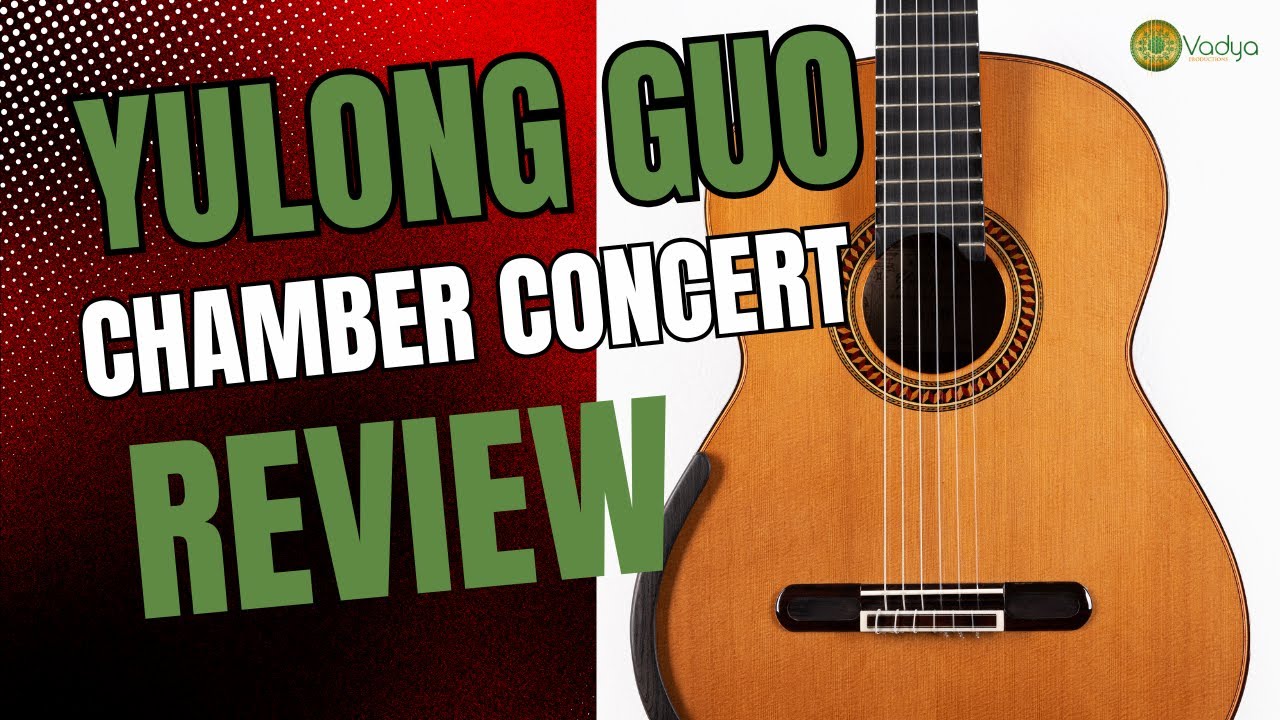 Yulong Guo Chamber Concert: Double Top Guitar Redefined